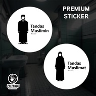 Tandas Muslimin Muslimat. Premium Sticker Sign Signage Label. Round Muslim Toilet for Man Men Woman 