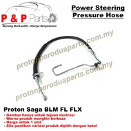 Power Steering Pressure Hose - Proton Saga BLM FL FLX VVT Satria Neo Gen2 Persona Preve Exora Waja M
