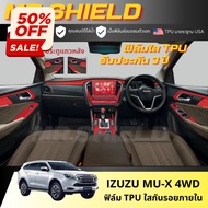 IZUZU MU X 2WD/4WD ฟิล์มใสกันรอยภายในรถ อีซูซุ มิว เอ็กซ์  mu-x 2wd/4wd เนื้อฟิล์ม TPU แท้ มาตราฐาน 