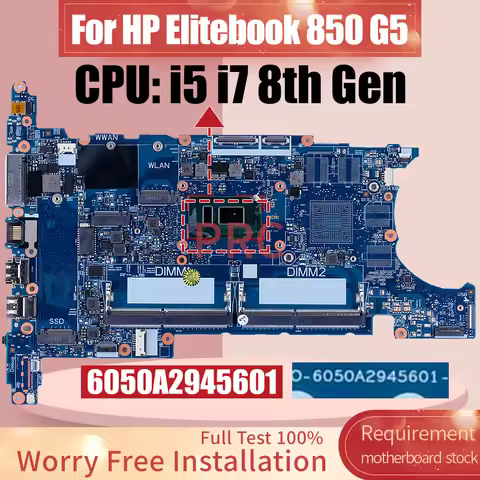 For HP EliteBook 840 G5 850 G5 Laptop Motherboard 6050A2945601 i5 i7-8th Gen CPU L15518-601 L13688-6