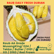 KLANG VALLEY ONLY DAILY FRESH RAUB PREMIUM DURIAN Musang King XO Butter Tekka Teka D101 D24 D163 D88