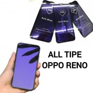 ANTI-SCRATCH GLASS biru ALL TYPE OPPO RENO TEMPERED GLASS ANTI RADIATION 3 4 4F 5 5F 6 6F 7 7F 7Z 8F