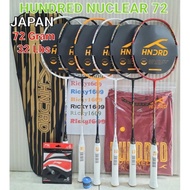 Badminton Racket HUNDRED NUCLEAR 72 - NANO POWER - 72 Grams - TENSION 32 LBS - FLEXIBLE SHAFT - ORIG