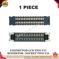 KONEKTOR LCD DIMESIN VIVO Y15 34PIN CONNECTOR SOKET LCD VIVO Y17