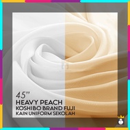 45'' Kain Uniform Sekolah Heavy Peach Koshibo Brand Fuji (Width 45” Heavy Koshibo Textile For School