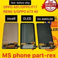 OPPO F17 LCD RENO 3 LCD OPPO A91 LCD OPPO A73 LCD Oppo f17 lcd Reno 3 lcd Oppo a91 lcd oppo f17 lcd 