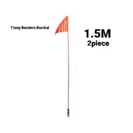 Tiang Bendera basikal 1.5m Long High Quality Bicycle Flag Pole Motorcycle Motorbike Bendera Touring 