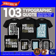 103 Men Clothes/Fashion typographic quote/ Inspiration T-shirt design template Premium Vector/AI/Adobe