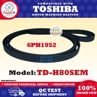 TD-H80SEM 6PH1952 TOSHIBA DRYER MACHINE BELTING BELT DRYER RUBBER TDH80SEM TD H80SEM TD-80SEM