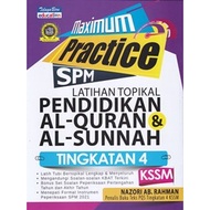 Maximum Practice SPM KSSM Latihan Topikal Pendidikan Al-Quran & Al-Sunnah Tingkatan 4