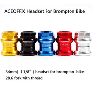 Folding bike headset for Brompton Bike 34mm 75g Ultralight Bicycle External Headset 1 1/8" (28.6mm) Fork Bearings Headset with Thread