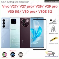 Vivo V27/ V27 Pro/ V29/ V29 Pro/ V30 5G/ V30 Pro/ V30E 5G tempered glass, full pre-drying glue & tra