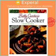 Betty Crocker's Slow Cooker Cookbook by Betty Crocker (US edition, paperback)