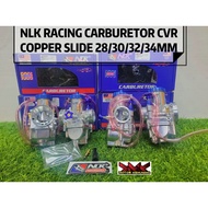 NLK CARBURETOR VORTEX CVR 28MM,30MM,32MM,34MM 35mm (COPPER SLIDE) 100% ORIGINAL NLK PERFORMANCE