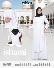 Gamis ETHICA Ishami 27 White Black