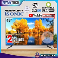 iSONIC 43" FRAMELESS ANDROID SMART LED TV ICT-S4328F