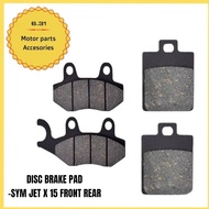 SYM JET X 15 JET 150 FRONT REAR DISC BRAKE PAD DISK BRAKE PAD FRONT BRAKE PAD KARSIMA SYM SYMPHONY R