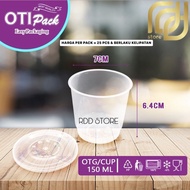 OTI PACK CUP 150ML 1 PACK=25PCS TEMPAT MAKAN BERKUALITAS & BPA FREE