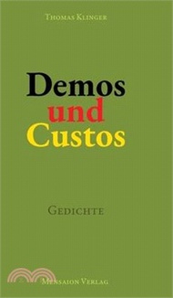 2057.Demos und Custos: Gedichte. Über Demokratie und ihre Verletzlichkeit