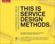 This Is Service Design Methods : A Companion to This Is Service Design Doing by Marc Stickdorn (US e