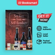 Set Free From Self-Bondage - Paperback - English - 9781493142903