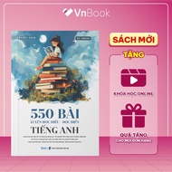 Sách 550 bài Luyện đọc hiểu đọc điền Tiếng Anh cô Trang Anh - MB