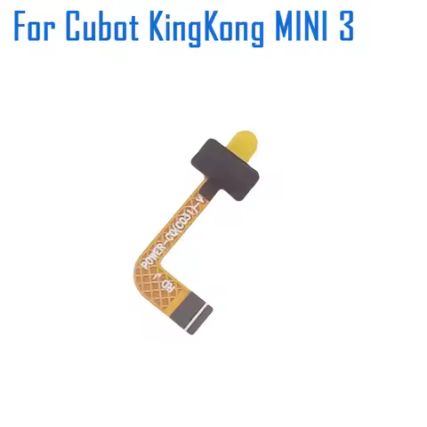 New Original Cubot KINGKONG MINI 3 Power Button Key Cable Flex FPC Accessories For Cubot KING KONG M