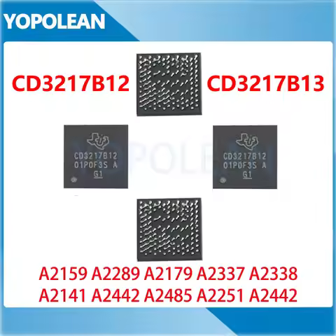 CD3217 CD3217B12 CD3217B13 Chip For Macbook Pro Motherboard IC A2159 A2289 A2179 A2337 A2338 A2141 A