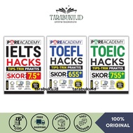 English Book - TOEFL Hacks, IELTS Hacks, TOEIC Hacks - Pare Academy (FE)