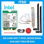 Intel BE200 M.2 WIFI 7 card set for PC (Does not support AMD CPU)