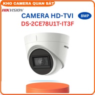 Camera HDTVI 8MP Hikvision DS-2CE78U1T-IT3F60mVỏ kim loạiHồng ngoại thông minhtiêu chuẩn IP67-Kh