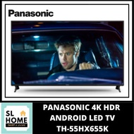 PANASONIC TH-55HX655 55'' DISPLAY 4K ANDROID HDR LED TV