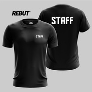 Tshirt Roundneck STAFF MICROFIBRE 100% Tee Shirt Baju Tshirt Unisex XS-7XL