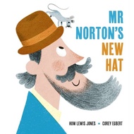 Mr Norton's New Hat by Corey Egbert (UK edition, hardcover)