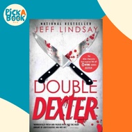 [100% Original Books] - Double Dexter : Dexter Morgan (6) by Jeff Lindsay (US edition, paperback)