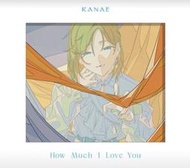 限時下殺Kanae 葉 How Much I Love You 彩虹社 初回限定 周邊鑰匙