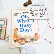 Oh, What a Busy Day by Gyo Fujikawa (Vintage Book)
