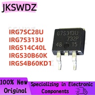 1-5PCS IRG7S313U G7S313U IRGS4B60KD1 GS4B60KD1 IRGS14C40L GS14C40L IRGS30B60K GS30B60K IRG7SC28U G7S