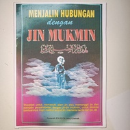 Exploring Relations with Mukmin Thorekot: Entering Jinn Nature or Calling Jinn and Running Friendshi