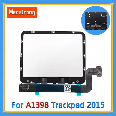 Original A1398 Trackpad With Cable 821-2652-A for MacBook Pro Retina 15" A1398 Replacement Touchpad 