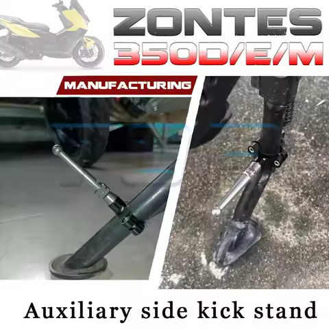 Extended ZONTES 350D 350E 350M auxiliary side kick stand 350e m350 350d d350 350m e350