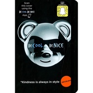 (BX) BE COOL BE NICE (ISBN: 9781787410961)