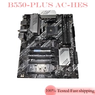 For ASUS B550-PLUS AC-HES AMD Motherboard Support Ryzen 5 5600 R7 5700X3D CPU Mainboard Tested