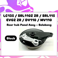 LC135 SRL110Z SRL110ZR SRL Z ZR SRL115 EVOZ EVOZR DV110 MV110 Rear Hub Panel Assy Set Belakang Brake