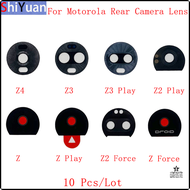 [9033] เลนส์แก้วกล้องด้านหลัง10ชิ้น/ล็อตสำหรับ Motorola Moto Z Z2เล่น Z3 Z4อะไหล่ทดแทนเลนส์กระจกกล้อ