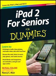 Ipad 2 For Seniors For Dummies(R), 3Rd Edition