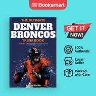The Ultimate Denver Broncos Trivia Book - Paperback - English - 9781953563972