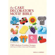 The Cake Decorators Bible Motif Cake decorating book