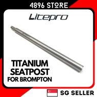 Litepro Titanium Alloy Seatpost 31.8*535MM For Brompton