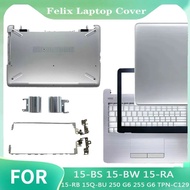 *For 15-BS 15-BW 15-RA 15-RB 15Q-BU 250 G6 255 G6 TPN-C129 New Laptop Case LCD Back Cover Bezel Hing